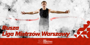 Rusza Liga Mistrzów Warszawy